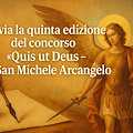 Al via la quinta edizione del concorso “Quis ut Deus - San Michele Arcangelo”