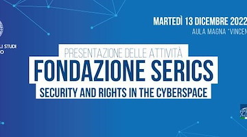 All'Università di Salerno si presenta la Fondazione SERICS (Security and Rights In the CyberSpace). Atteso ministro Piantedosi