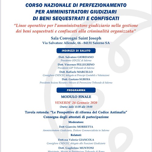 Con la tavola rotonda “Le prospettive di riforma del codice antimafia”  si conclude il corso nazionale di perfezionamento per gli amministratori giudiziari promosso dall'ODCEC Salerno 