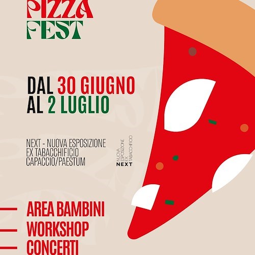 Dal 30 al 2 luglio la prima edizione del Paestum Pizza Fest