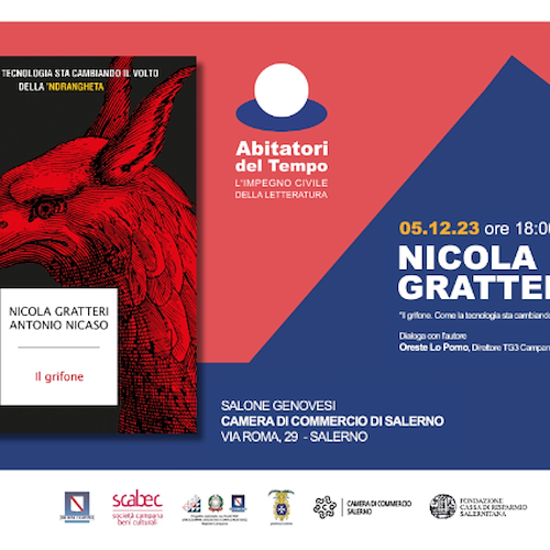 Martedì 5 dicembre la Camera di Commercio di Salerno ospita Nicola Gratteri e il suo libro “Il Grifone”