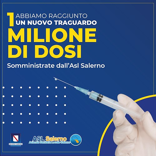 Vaccini, Asl Salerno comunica che in tutta la provincia è stata superata quota un milione 